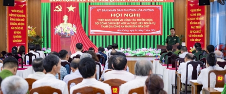 HÒA CƯỜNG: TRIỂN KHAI CÔNG TÁC TUYỂN CHỌN, GỌI CÔNG DÂN NHẬP NGŨ VÀ THỰC HIỆN NGHĨA VỤ CÔNG AN NHÂN DÂN NĂM 2027 HÒA CƯỜNG: TRIỂN KHAI CÔNG TÁC TUYỂN CHỌN, GỌI CÔNG DÂN NHẬP NGŨ VÀ THỰC HIỆN NGHĨA VỤ CÔNG AN NHÂN DÂN NĂM 2027